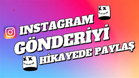 Instagram Hikayeleri Nasıl Paylaşılır ve Yönetilir?