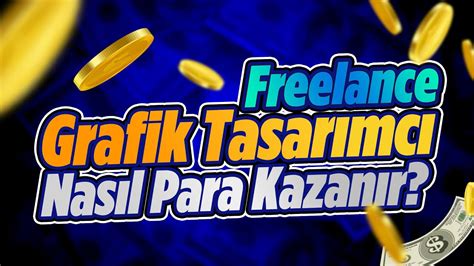 Freelance Grafik Tasarım ile Para Kazanma